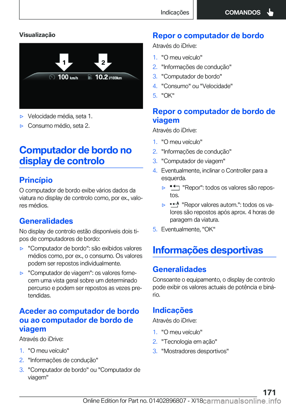 BMW 7 SERIES 2019  Manual do condutor (in Portuguese) �V�i�s�u�a�l�i�z�a�