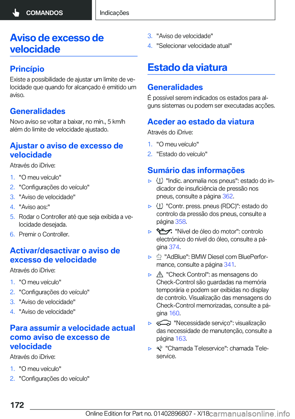 BMW 7 SERIES 2019  Manual do condutor (in Portuguese) �A�v�i�s�o��d�e��e�x�c�e�s�s�o��d�e�v�e�l�o�c�i�d�a�d�e
�P�r�i�n�c�