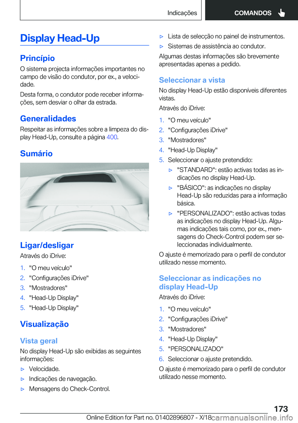 BMW 7 SERIES 2019  Manual do condutor (in Portuguese) �D�i�s�p�l�a�y��H�e�a�d�-�U�p
�P�r�i�n�c�