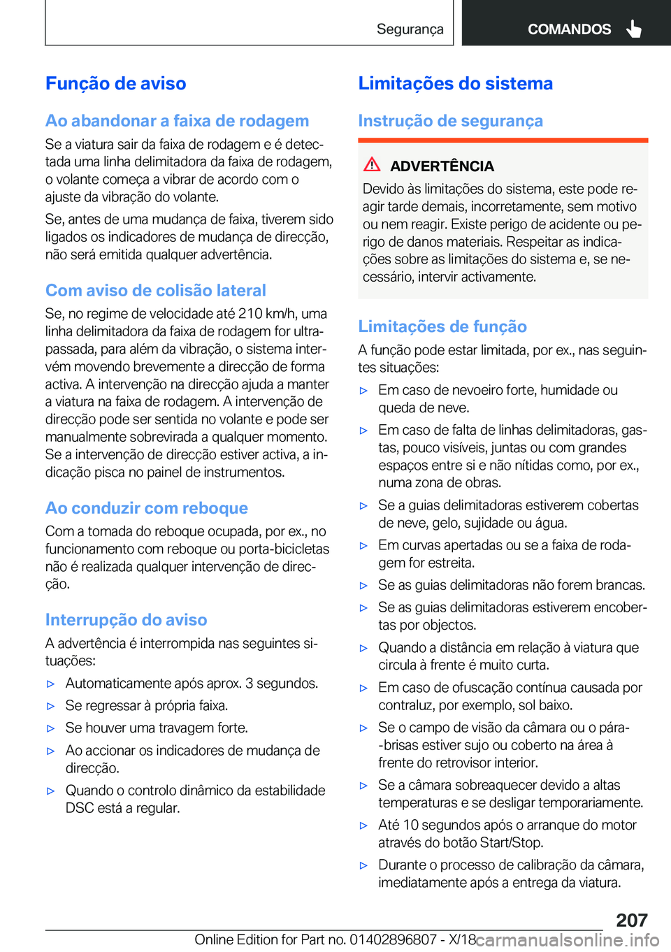 BMW 7 SERIES 2019  Manual do condutor (in Portuguese) �F�u�n�