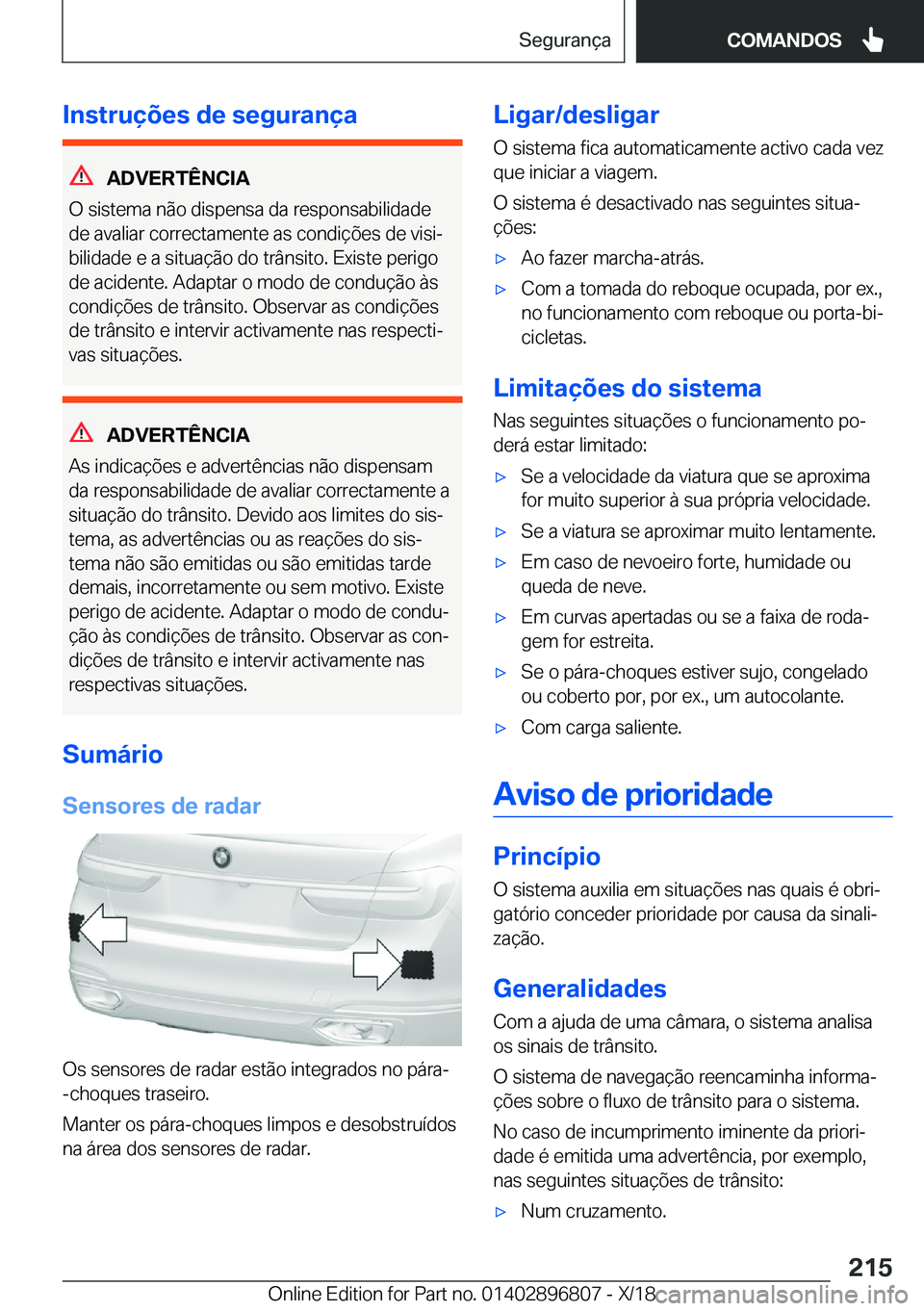 BMW 7 SERIES 2019  Manual do condutor (in Portuguese) �I�n�s�t�r�u�