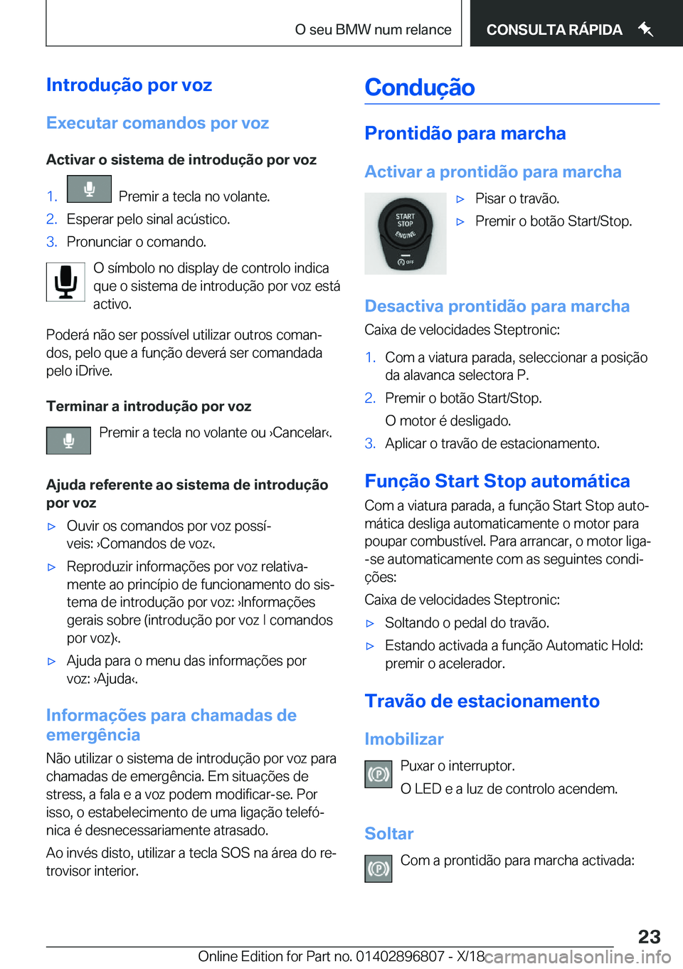 BMW 7 SERIES 2019  Manual do condutor (in Portuguese) �I�n�t�r�o�d�u�