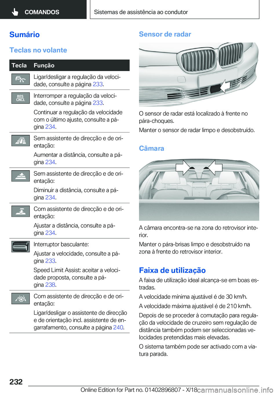 BMW 7 SERIES 2019  Manual do condutor (in Portuguese) �S�u�m�á�r�i�o�T�e�c�l�a�s��n�o��v�o�l�a�n�t�e�T�e�c�l�a�F�u�n�