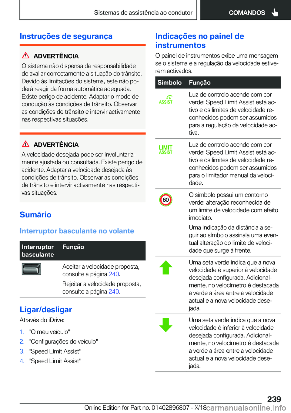 BMW 7 SERIES 2019  Manual do condutor (in Portuguese) �I�n�s�t�r�u�