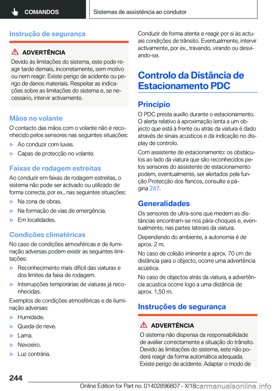 BMW 7 SERIES 2019  Manual do condutor (in Portuguese) �I�n�s�t�r�u�