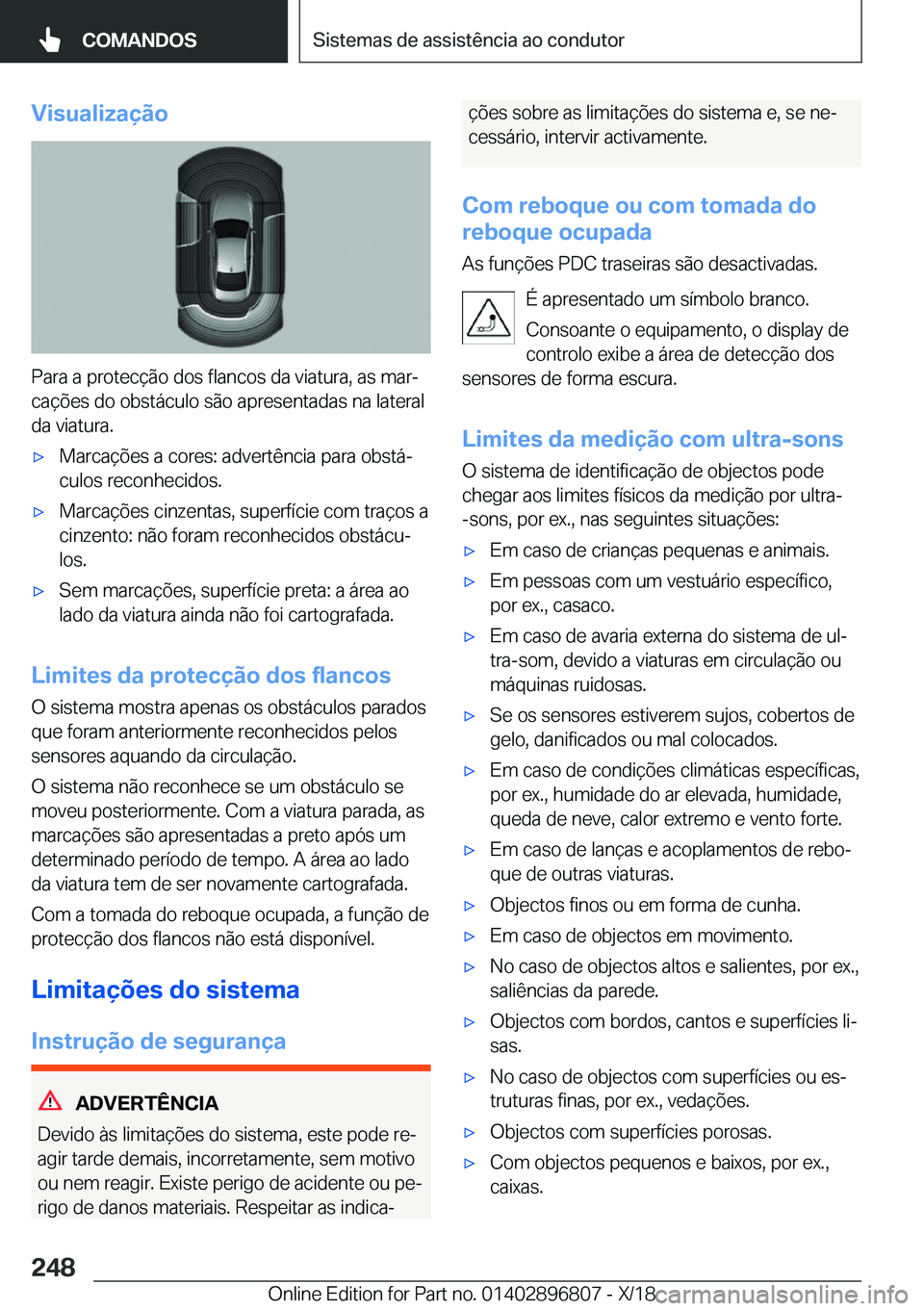 BMW 7 SERIES 2019  Manual do condutor (in Portuguese) �V�i�s�u�a�l�i�z�a�