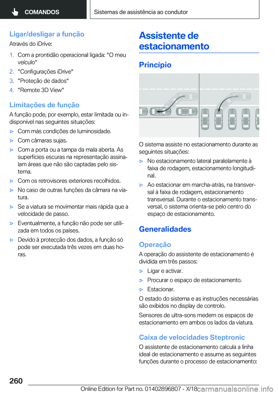 BMW 7 SERIES 2019  Manual do condutor (in Portuguese) �L�i�g�a�r�/�d�e�s�l�i�g�a�r��a��f�u�n�