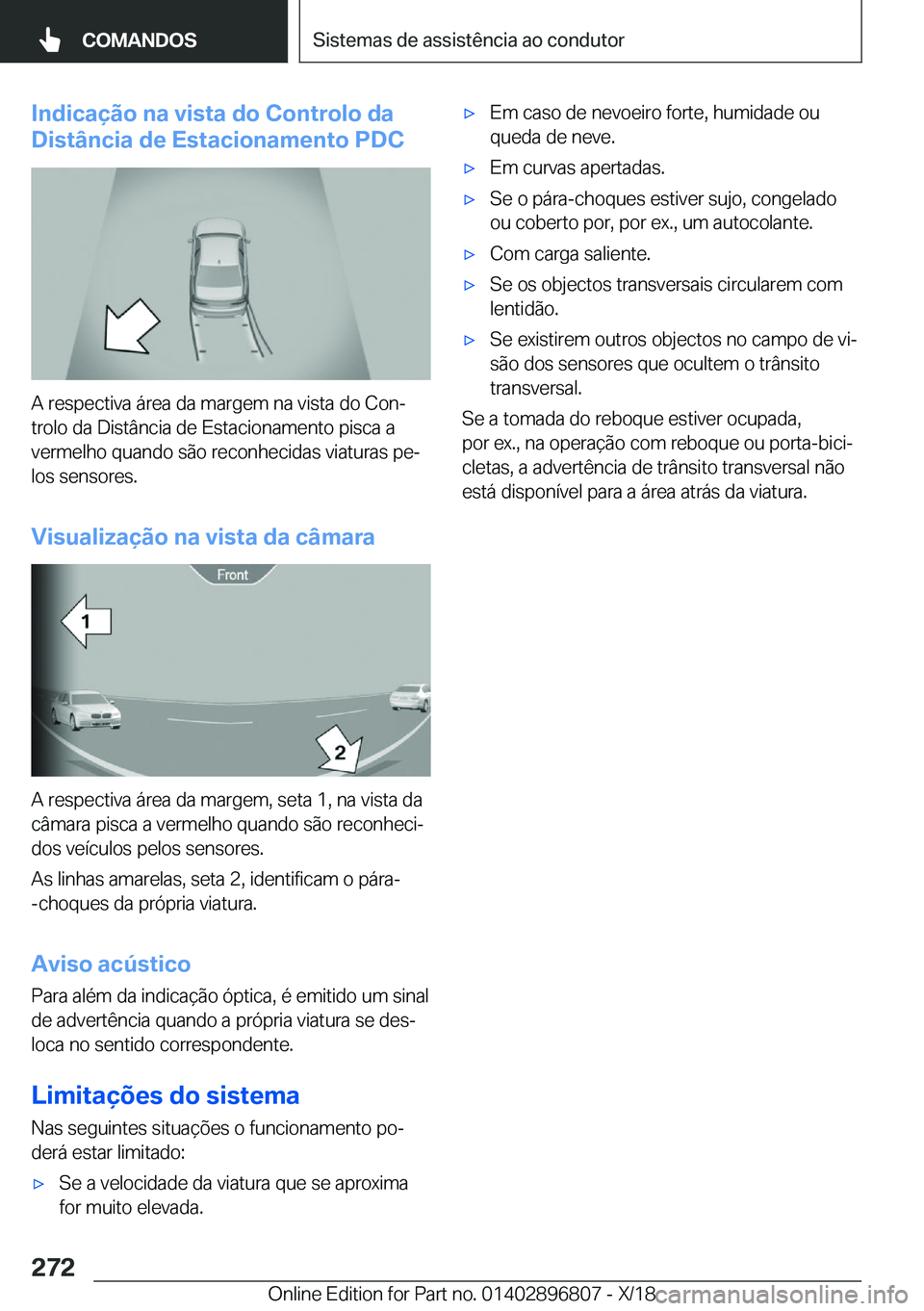 BMW 7 SERIES 2019  Manual do condutor (in Portuguese) �I�n�d�i�c�a�