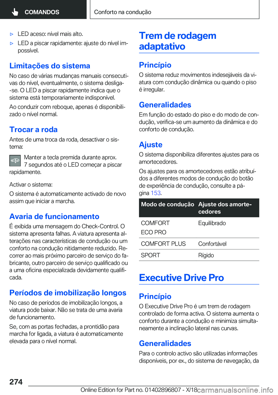 BMW 7 SERIES 2019  Manual do condutor (in Portuguese) 'x�L�E�D��a�c�e�s�o�:��n�