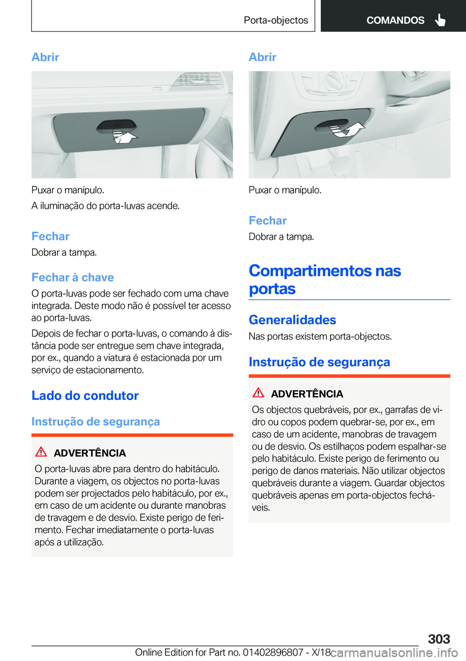 BMW 7 SERIES 2019  Manual do condutor (in Portuguese) �A�b�r�i�r
�P�u�x�a�r��o��m�a�n�