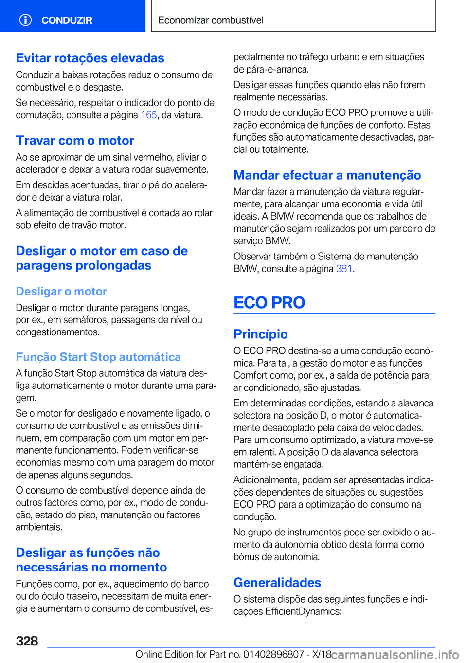 BMW 7 SERIES 2019  Manual do condutor (in Portuguese) �E�v�i�t�a�r��r�o�t�a�