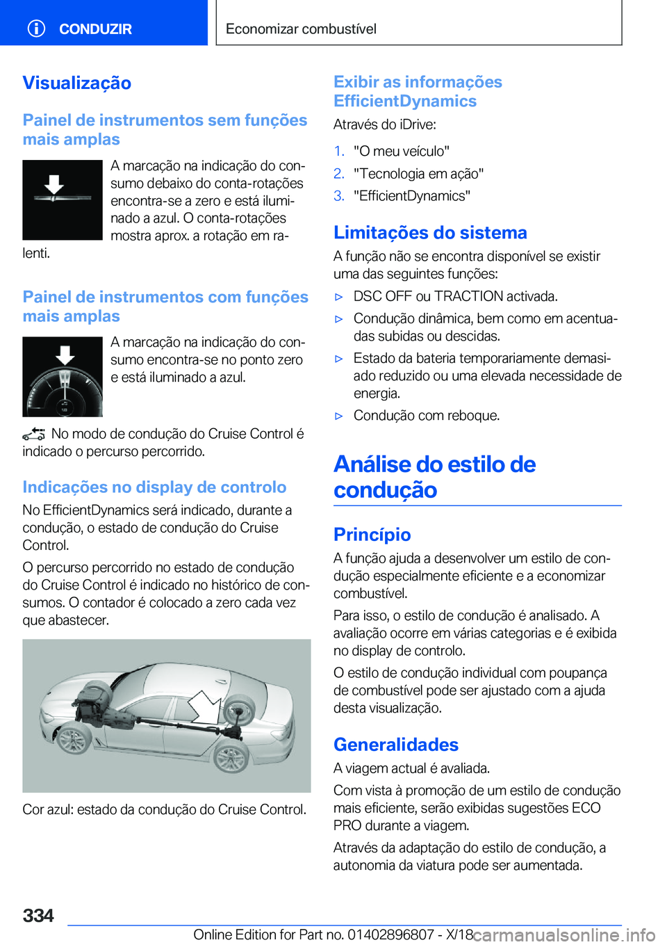 BMW 7 SERIES 2019  Manual do condutor (in Portuguese) �V�i�s�u�a�l�i�z�a�