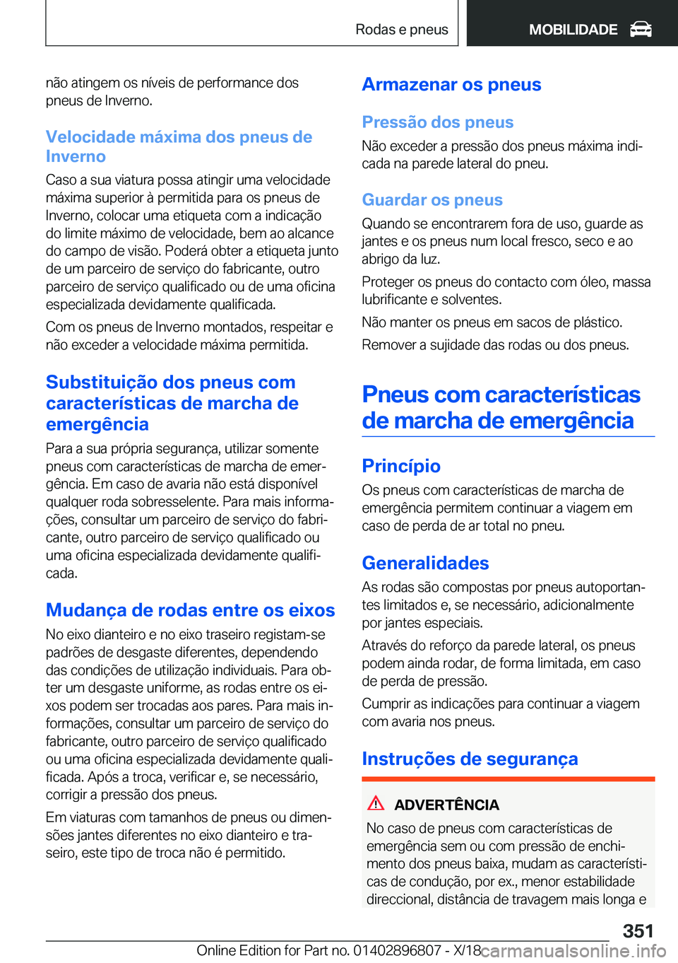 BMW 7 SERIES 2019  Manual do condutor (in Portuguese) �n�ã�o��a�t�i�n�g�e�m��o�s��n�