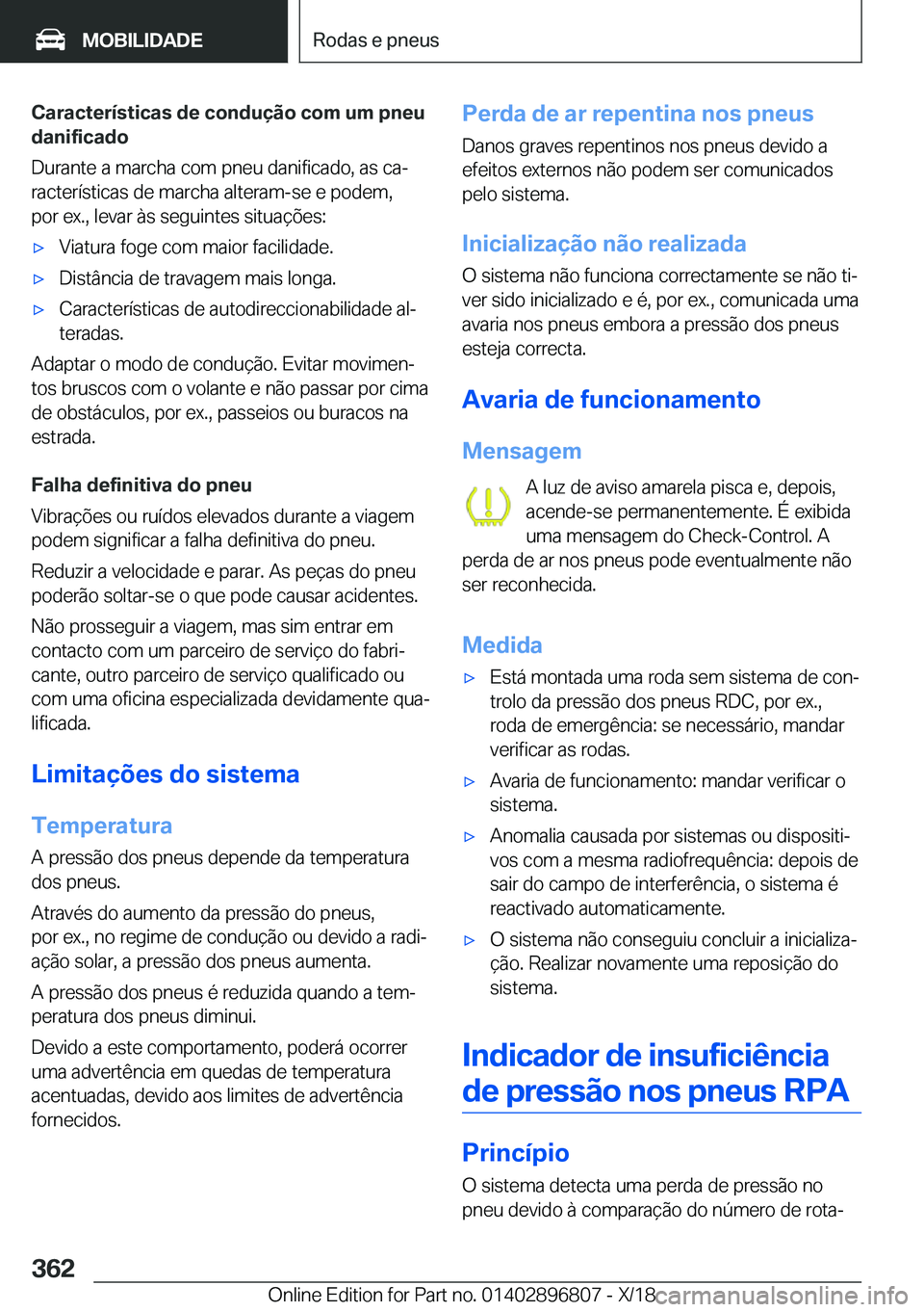 BMW 7 SERIES 2019  Manual do condutor (in Portuguese) �C�a�r�a�c�t�e�r�