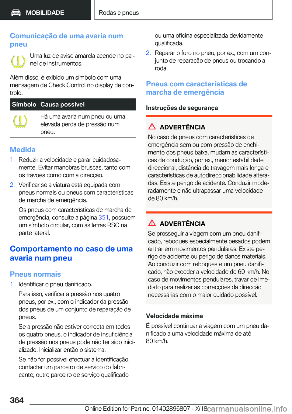 BMW 7 SERIES 2019  Manual do condutor (in Portuguese) �C�o�m�u�n�i�c�a�