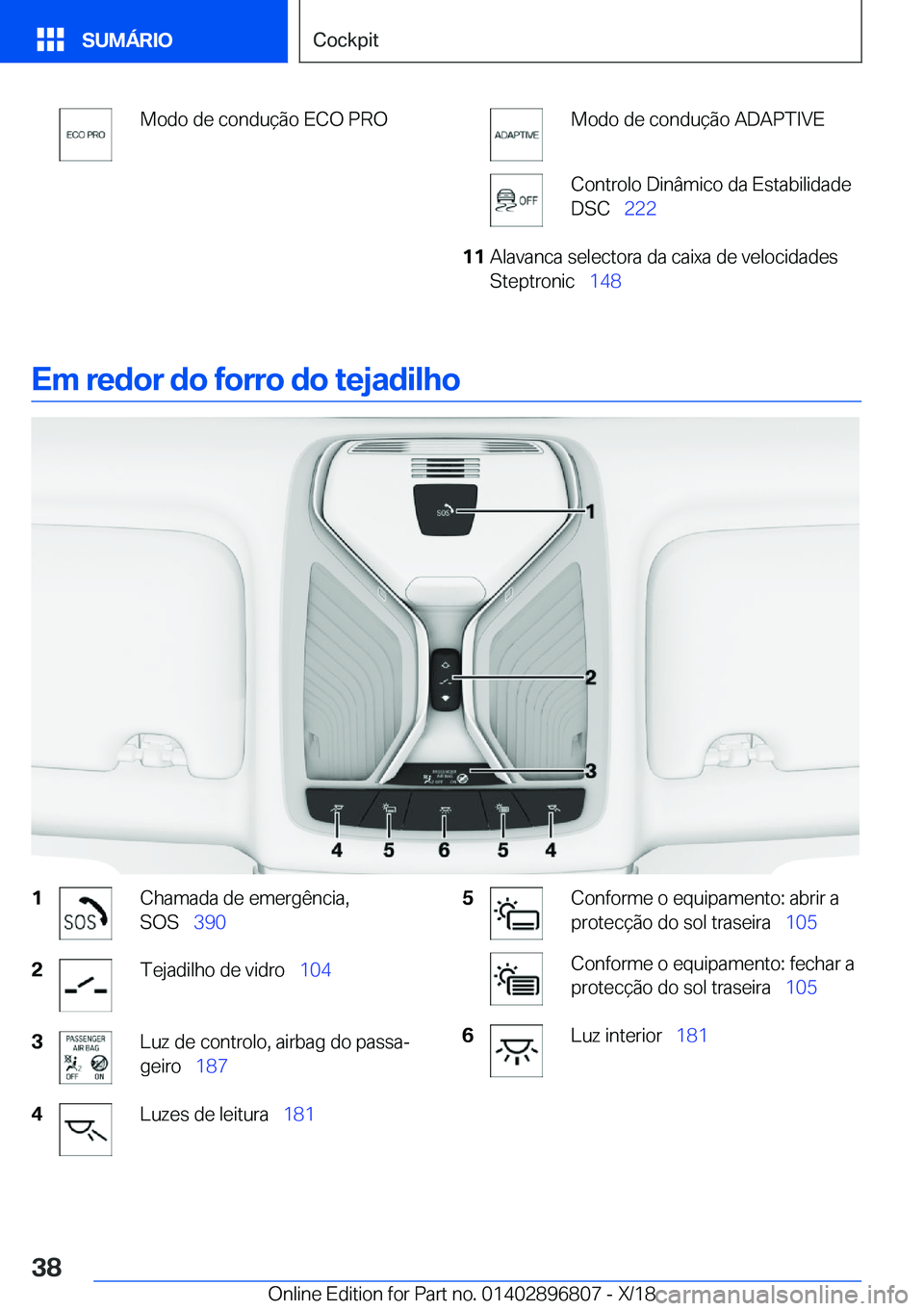 BMW 7 SERIES 2019  Manual do condutor (in Portuguese) �M�o�d�o��d�e��c�o�n�d�u�