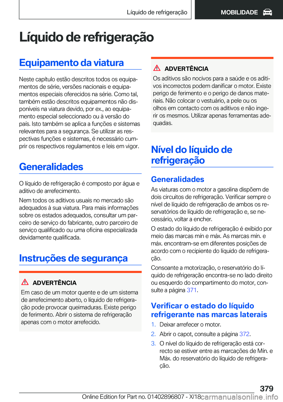 BMW 7 SERIES 2019  Manual do condutor (in Portuguese) �L�