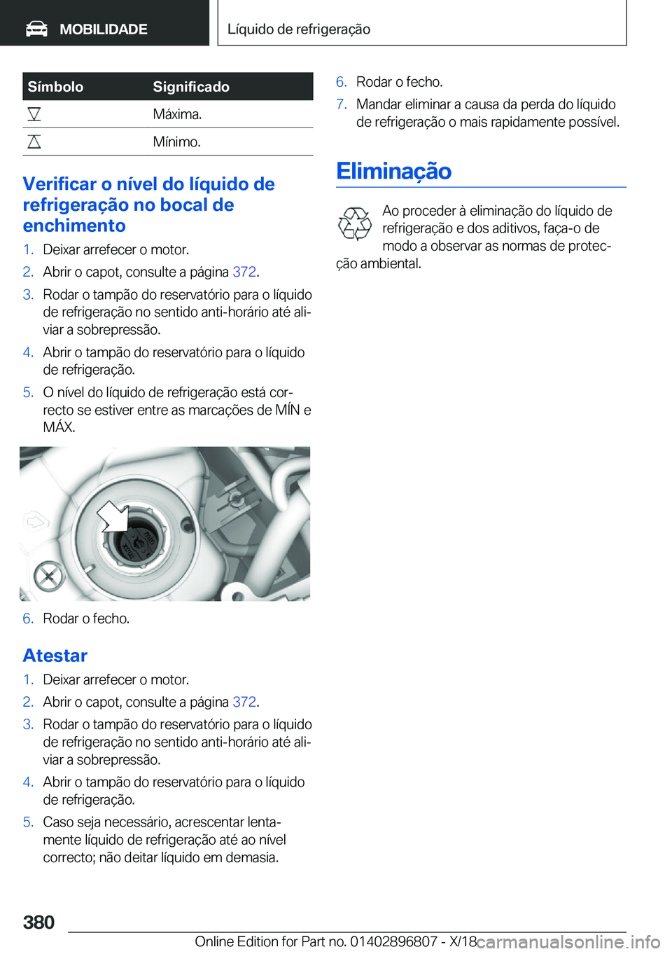 BMW 7 SERIES 2019  Manual do condutor (in Portuguese) �S�