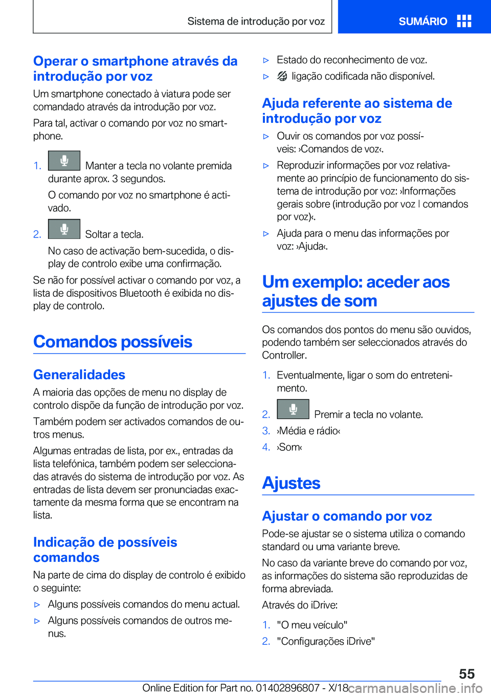 BMW 7 SERIES 2019  Manual do condutor (in Portuguese) �O�p�e�r�a�r��o��s�m�a�r�t�p�h�o�n�e��a�t�r�a�v�é�s��d�a
�i�n�t�r�o�d�u�
