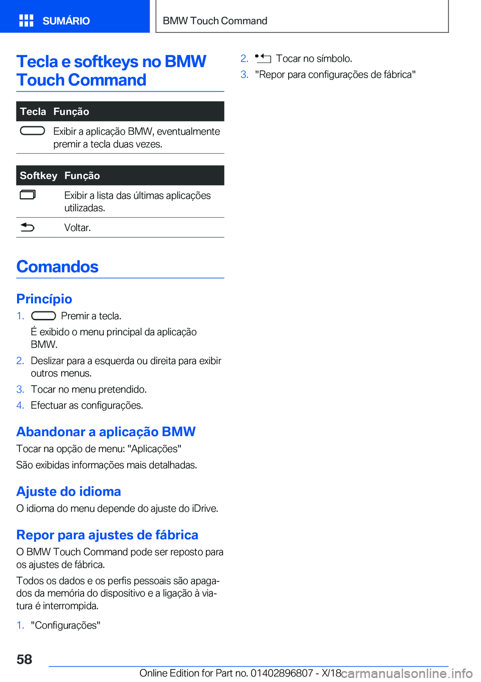 BMW 7 SERIES 2019  Manual do condutor (in Portuguese) �T�e�c�l�a��e��s�o�f�t�k�e�y�s��n�o��B�M�W�T�o�u�c�h��C�o�m�m�a�n�d�T�e�c�l�a�F�u�n�