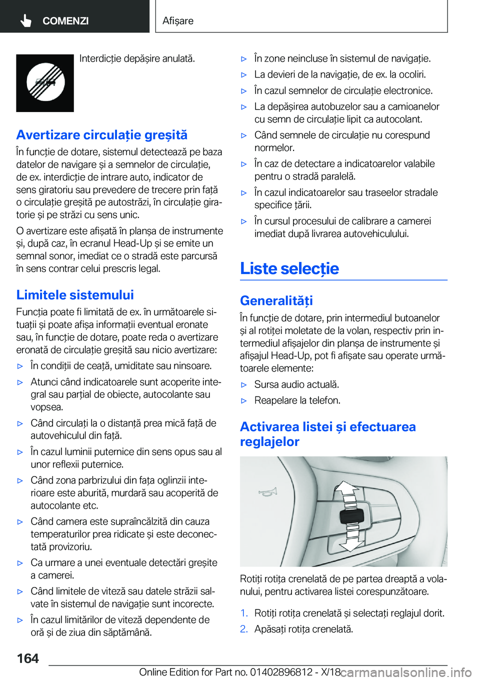 BMW 7 SERIES 2019  Ghiduri De Utilizare (in Romanian) �I�n�t�e�r�d�i�c*�i�e��d�e�p�