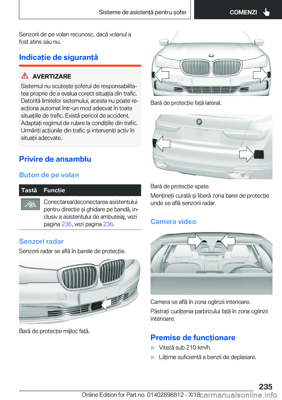 BMW 7 SERIES 2019  Ghiduri De Utilizare (in Romanian) �S�e�n�z�o�r�i�i��d�e��p�e��v�o�l�a�n��r�e�c�u�n�o�s�c�,��d�a�c�
