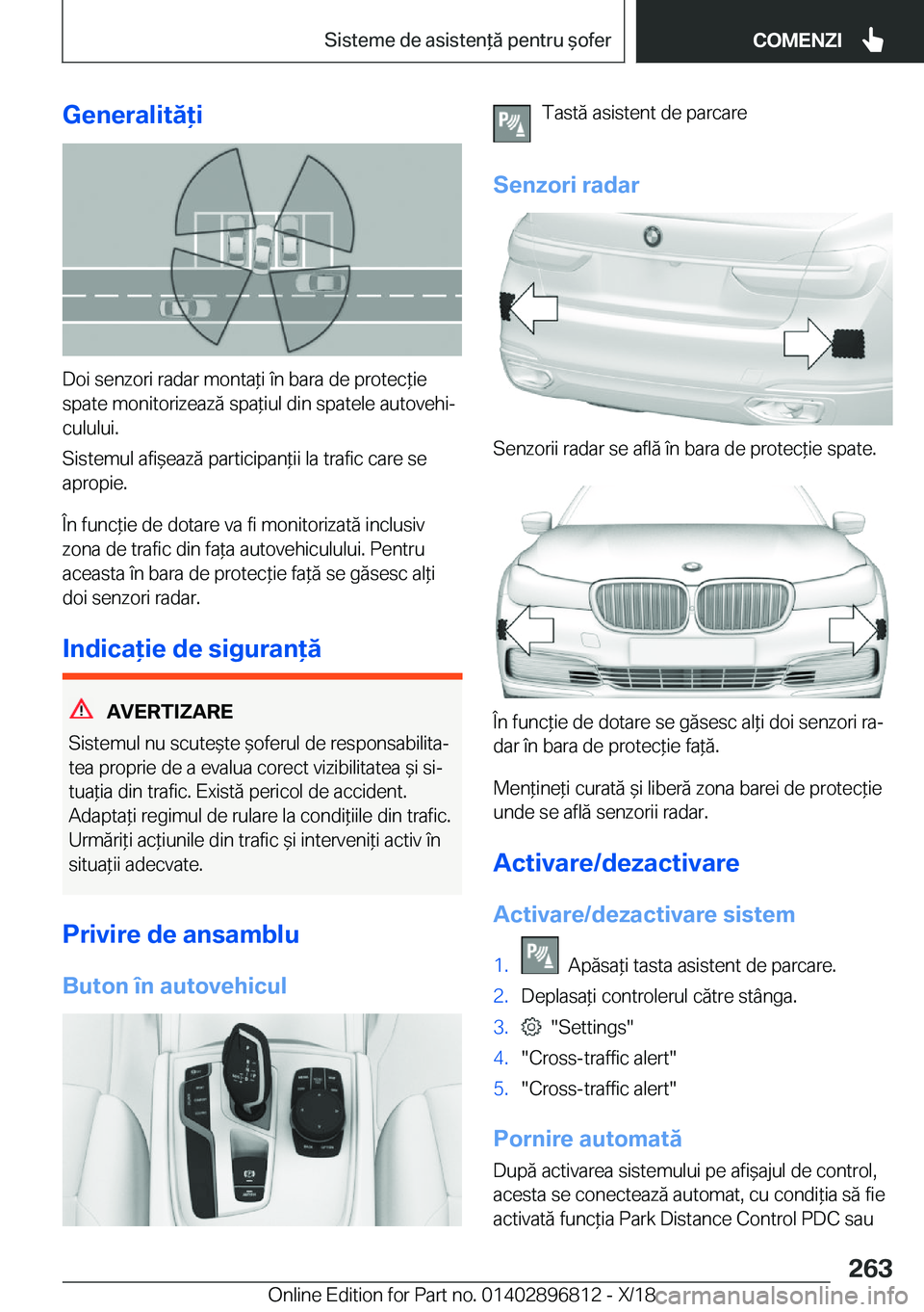 BMW 7 SERIES 2019  Ghiduri De Utilizare (in Romanian) �G�e�n�e�r�a�l�i�t�ă�i
�D�o�i��s�e�n�z�o�r�i��r�a�d�a�r��m�o�n�t�a*�i��