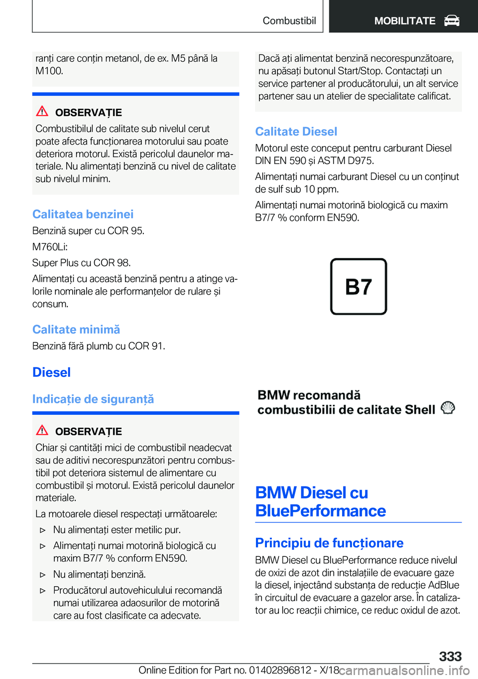 BMW 7 SERIES 2019  Ghiduri De Utilizare (in Romanian) �r�a�n*�i��c�a�r�e��c�o�n*�i�n��m�e�t�a�n�o�l�,��d�e��e�x�.��M�5��p�