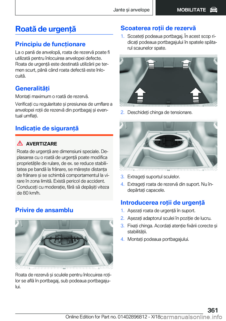 BMW 7 SERIES 2019  Ghiduri De Utilizare (in Romanian) �R�o�a�t�ă��d�e��u�r�g�e�n�ă
�P�r�i�n�c�i�p�i�u��d�e��f�u�n�c�i�o�n�a�r�e
�L�a��o��p�a�n�