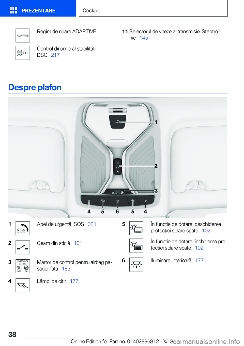 BMW 7 SERIES 2019  Ghiduri De Utilizare (in Romanian) �R�e�g�i�m��d�e��r�u�l�a�r�e��A�D�A�P�T�I�V�E�C�o�n�t�r�o�l��d�i�n�a�m�i�c��a�l��s�t�a�b�i�l�i�t�