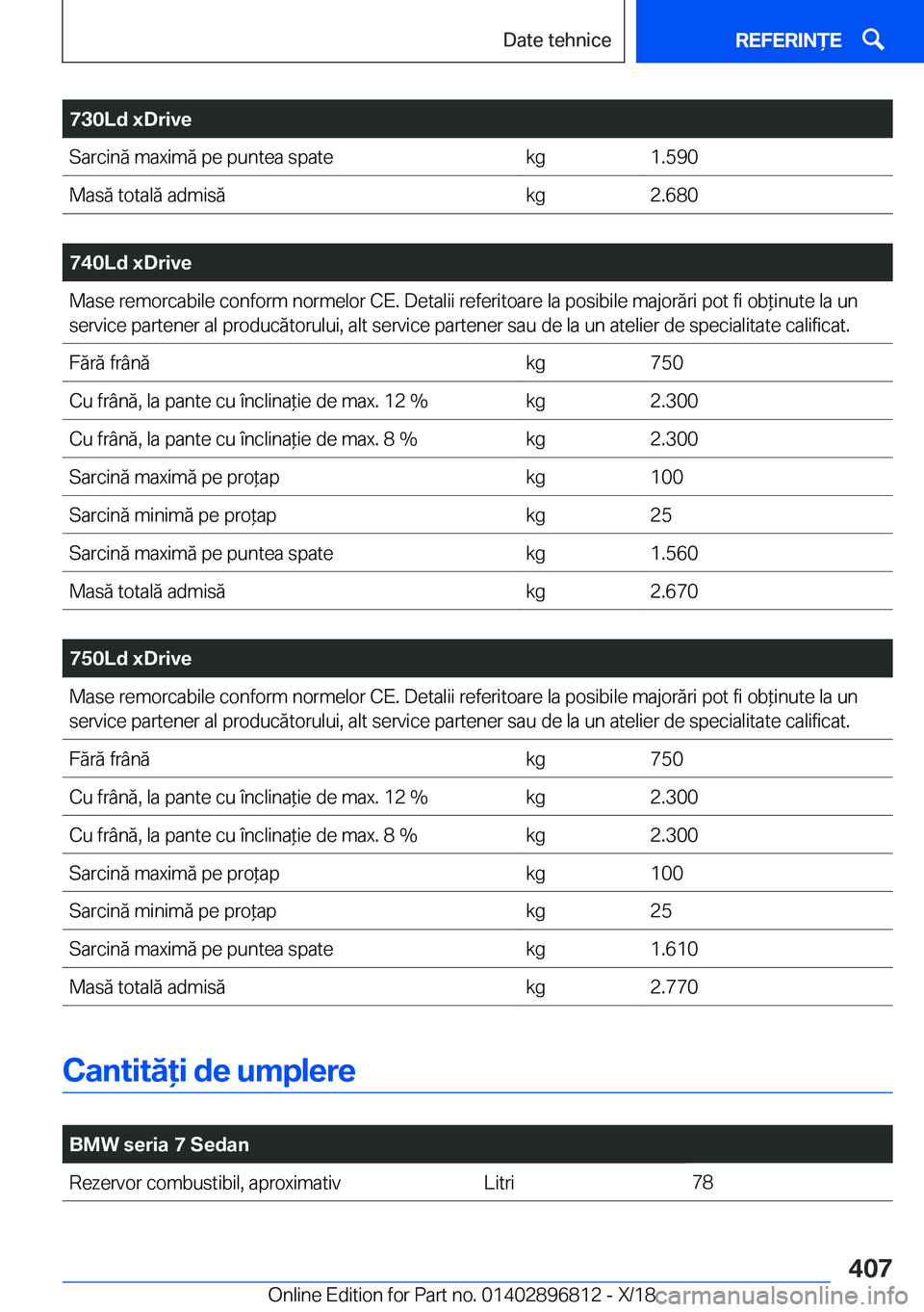 BMW 7 SERIES 2019  Ghiduri De Utilizare (in Romanian) �7�3�0�L�d��x�D�r�i�v�e�S�a�r�c�i�n�
