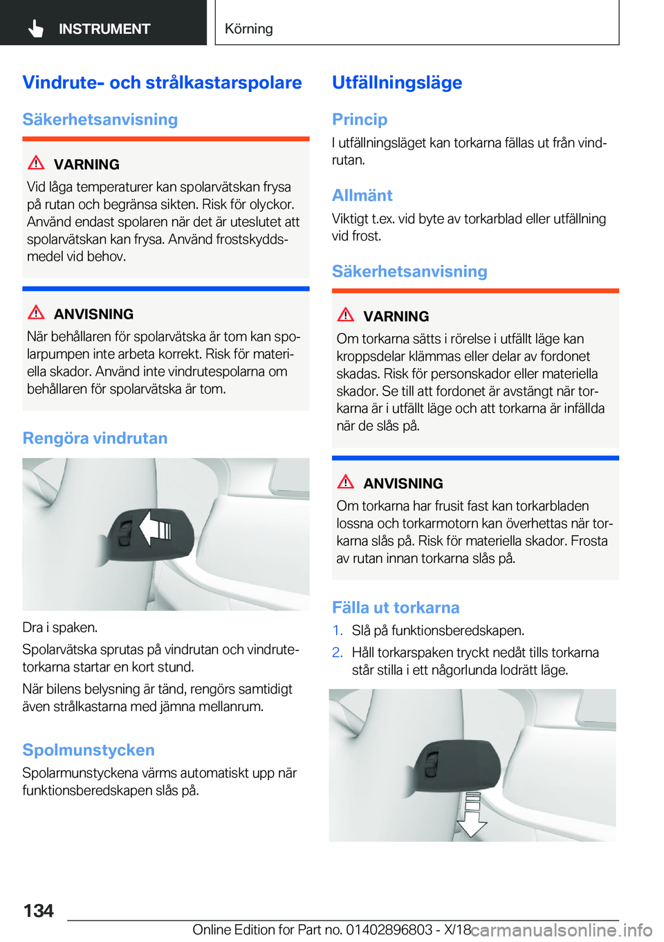 BMW 7 SERIES 2019  InstruktionsbÖcker (in Swedish) �V�i�n�d�r�u�t�e�-��o�c�h��s�t�r�å�l�k�a�s�t�a�r�s�p�o�l�a�r�e
�S�ä�k�e�r�h�e�t�s�a�n�v�i�s�n�i�n�g
�V�A�R�N�I�N�G
�V�i�d��l�å�g�a��t�e�m�p�e�r�a�t�u�r�e�r��k�a�n��s�p�o�l�a�r�v�ä�t�s�k�a�n�