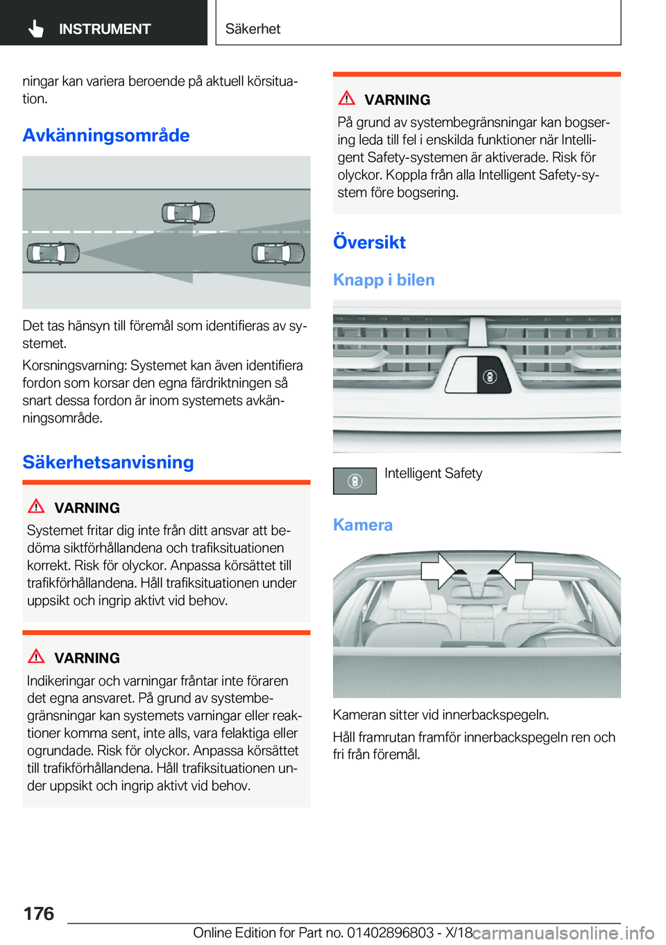 BMW 7 SERIES 2019  InstruktionsbÖcker (in Swedish) �n�i�n�g�a�r��k�a�n��v�a�r�i�e�r�a��b�e�r�o�e�n�d�e��p�å��a�k�t�u�e�l�l��k�
