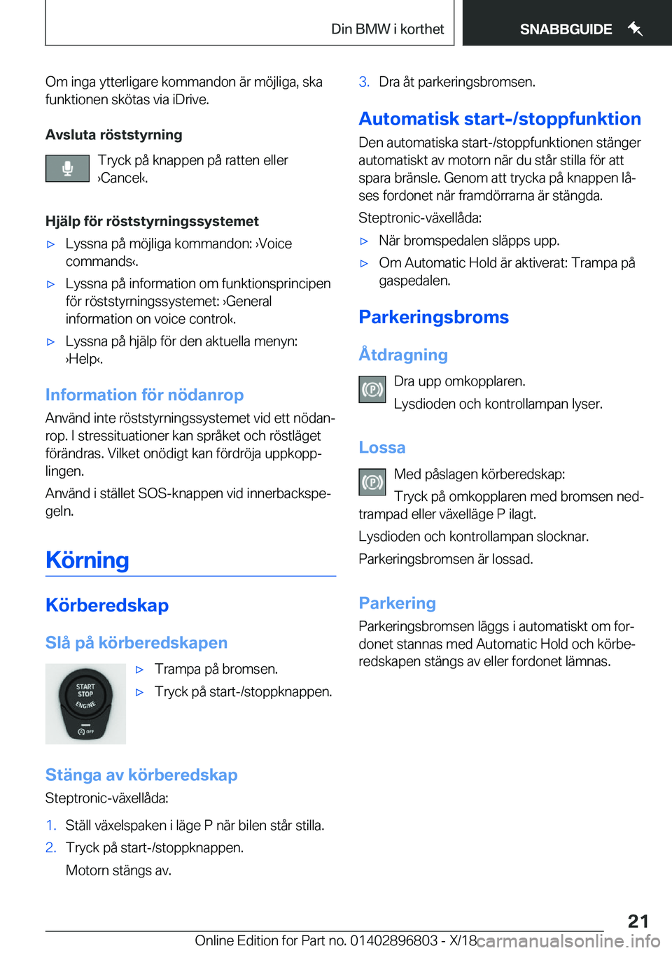 BMW 7 SERIES 2019  InstruktionsbÖcker (in Swedish) �O�m��i�n�g�a��y�t�t�e�r�l�i�g�a�r�e��k�o�m�m�a�n�d�o�n��ä�r��m�