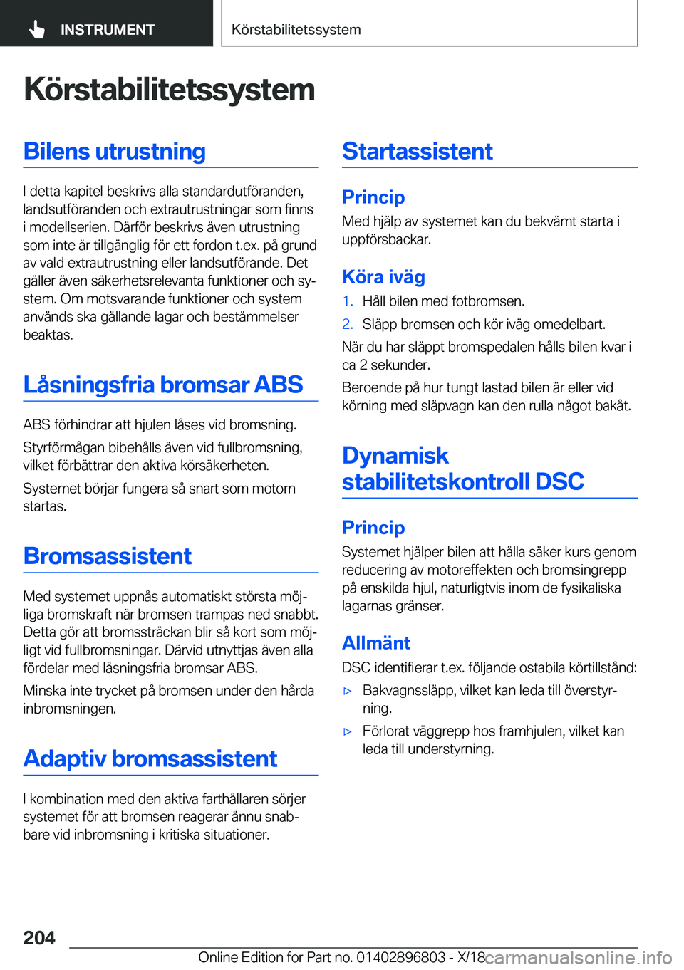 BMW 7 SERIES 2019  InstruktionsbÖcker (in Swedish) �K�