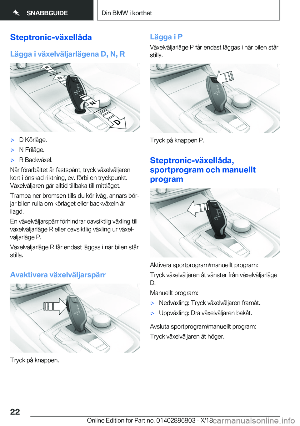 BMW 7 SERIES 2019  InstruktionsbÖcker (in Swedish) �S�t�e�p�t�r�o�n�i�c�-�v�ä�x�e�l�l�å�d�a
�L�ä�g�g�a��i��v�ä�x�e�l�v�ä�l�j�a�r�l�ä�g�e�n�a��D�,��N�,��R'x�D��K�