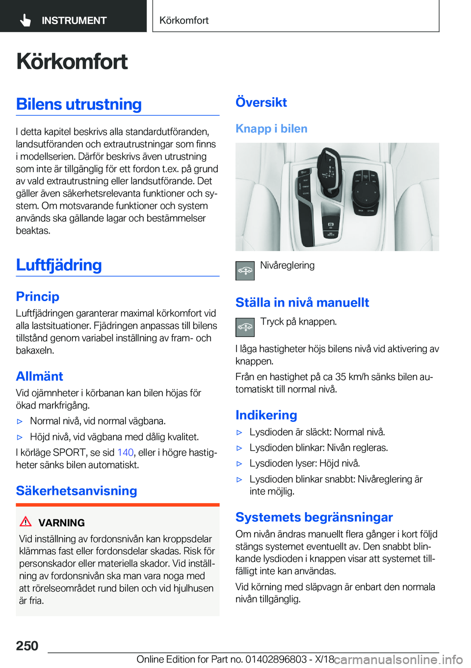 BMW 7 SERIES 2019  InstruktionsbÖcker (in Swedish) �K�
