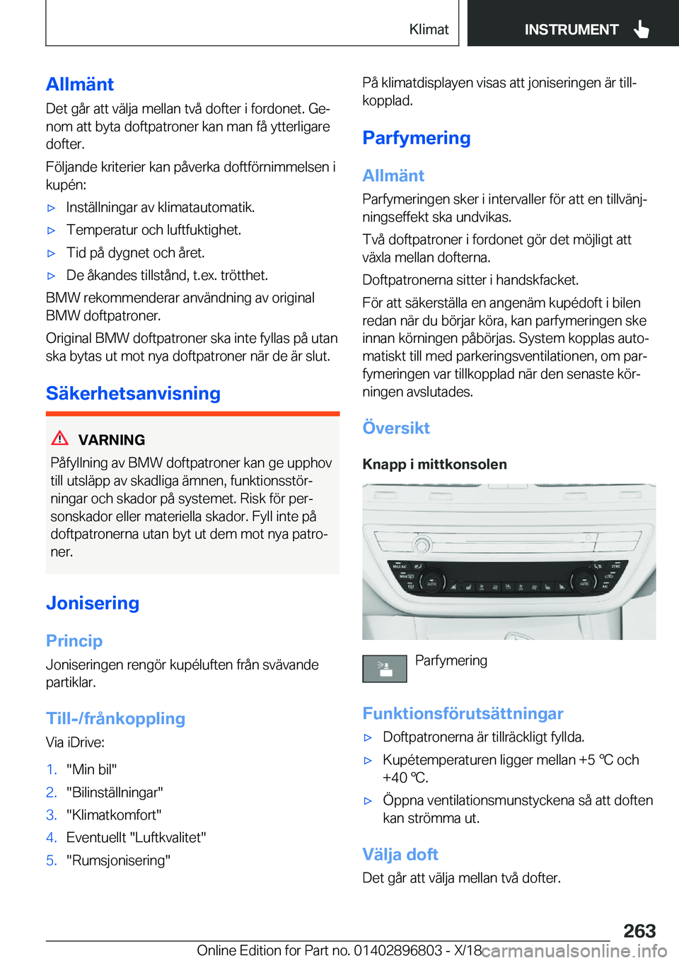 BMW 7 SERIES 2019  InstruktionsbÖcker (in Swedish) �A�l�l�m�ä�n�t
�D�e�t��g�å�r��a�t�t��v�ä�l�j�a��m�e�l�l�a�n��t�v�å��d�o�f�t�e�r��i��f�o�r�d�o�n�e�t�.��G�ej
�n�o�m��a�t�t��b�y�t�a��d�o�f�t�p�a�t�r�o�n�e�r��k�a�n��m�a�n��f�å��y�