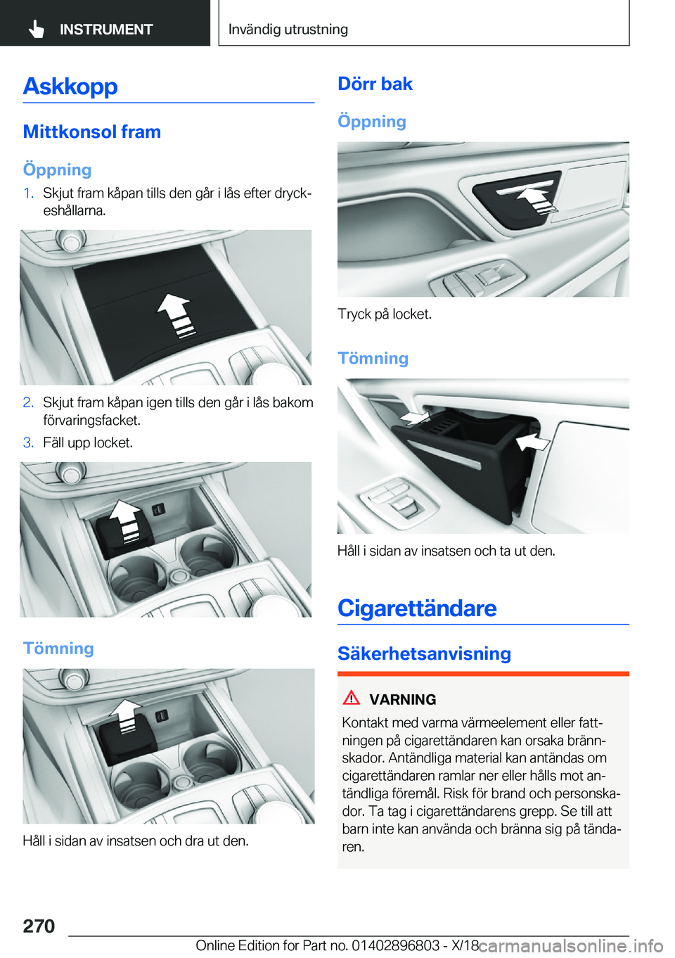 BMW 7 SERIES 2019  InstruktionsbÖcker (in Swedish) �A�s�k�k�o�p�p
�M�i�t�t�k�o�n�s�o�l��f�r�a�m
�