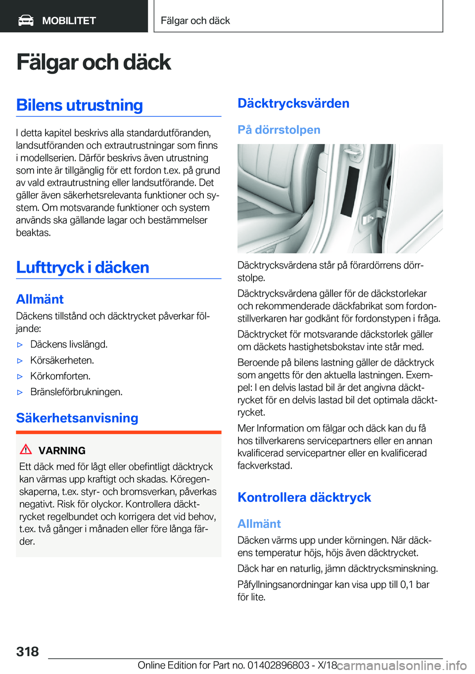 BMW 7 SERIES 2019  InstruktionsbÖcker (in Swedish) �F�ä�l�g�a�r��o�c�h��d�ä�c�k�B�i�l�e�n�s��u�t�r�u�s�t�n�i�n�g
�I��d�e�t�t�a��k�a�p�i�t�e�l��b�e�s�k�r�i�v�s��a�l�l�a��s�t�a�n�d�a�r�d�u�t�f�