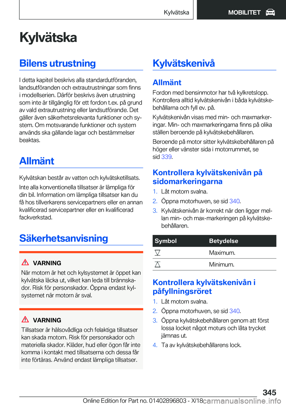 BMW 7 SERIES 2019  InstruktionsbÖcker (in Swedish) �K�y�l�v�ä�t�s�k�a�B�i�l�e�n�s��u�t�r�u�s�t�n�i�n�g
�I��d�e�t�t�a��k�a�p�i�t�e�l��b�e�s�k�r�i�v�s��a�l�l�a��s�t�a�n�d�a�r�d�u�t�f�