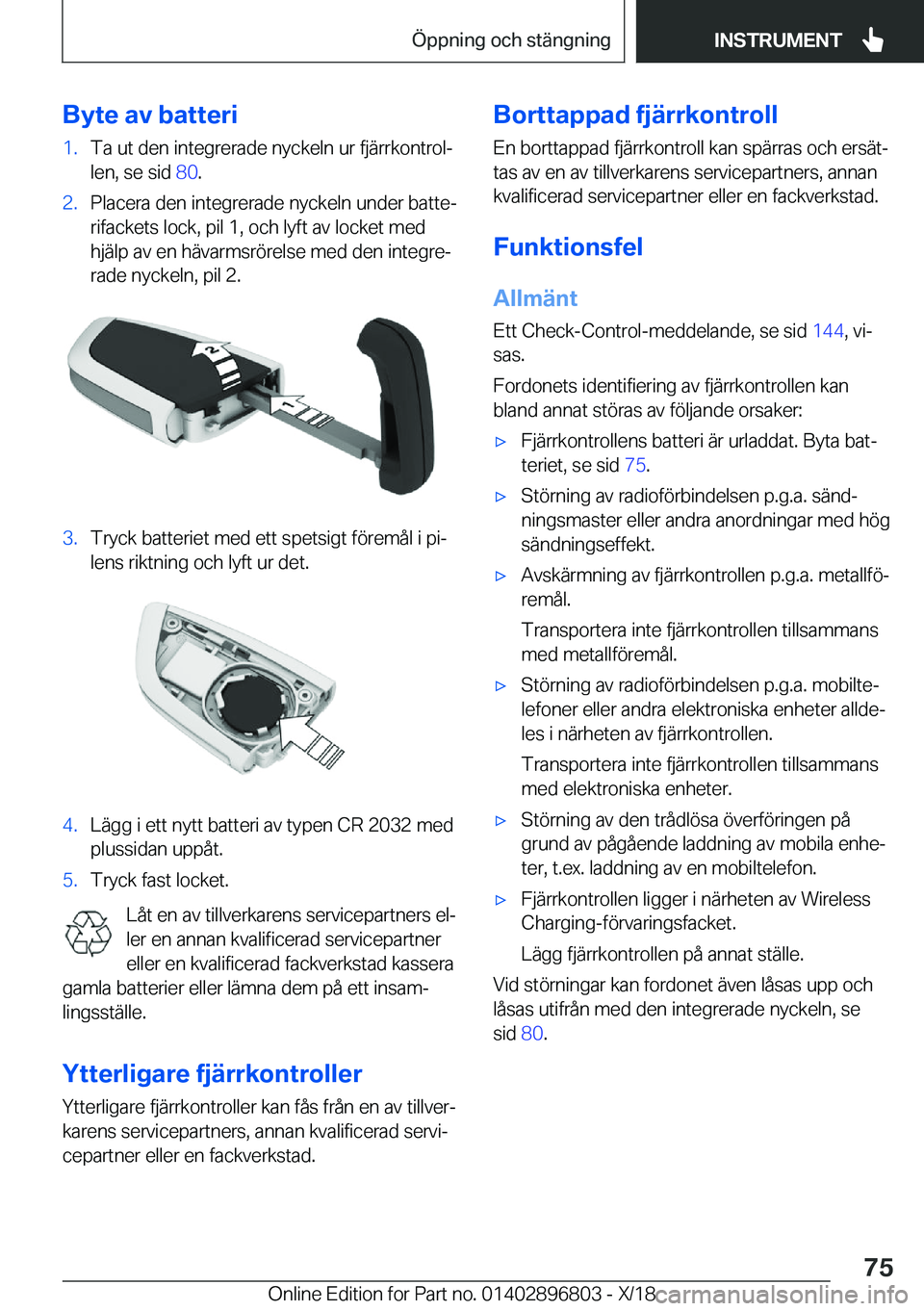 BMW 7 SERIES 2019  InstruktionsbÖcker (in Swedish) �B�y�t�e��a�v��b�a�t�t�e�r�i�1�.�T�a��u�t��d�e�n��i�n�t�e�g�r�e�r�a�d�e��n�y�c�k�e�l�n��u�r��f�j�ä�r�r�k�o�n�t�r�o�lj�l�e�n�,��s�e��s�i�d� �8�0�.�2�.�P�l�a�c�e�r�a��d�e�n��i�n�t�e�g�r�e