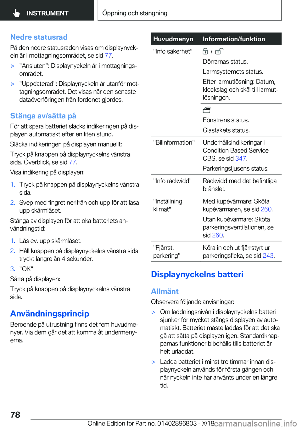 BMW 7 SERIES 2019  InstruktionsbÖcker (in Swedish) �N�e�d�r�e��s�t�a�t�u�s�r�a�d�P�å��d�e�n��n�e�d�r�e��s�t�a�t�u�s�r�a�d�e�n��v�i�s�a�s��o�m��d�i�s�p�l�a�y�n�y�c�kj
�e�l�n��ä�r��i��m�o�t�t�a�g�n�i�n�g�s�o�m�r�å�d�e�t�,��s�e��s�i�d� �