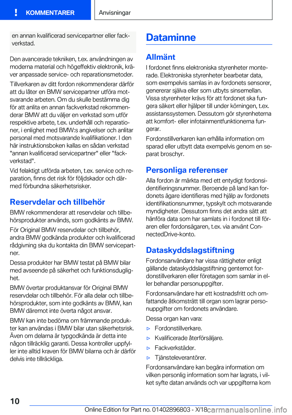 BMW 7 SERIES 2019  InstruktionsbÖcker (in Swedish) �e�n��a�n�n�a�n��k�v�a�l�i�f�i�c�e�r�a�d��s�e�r�v�i�c�e�p�a�r�t�n�e�r��e�l�l�e�r��f�a�c�kj
�v�e�r�k�s�t�a�d�.
�D�e�n��a�v�a�n�c�e�r�a�d�e��t�e�k�n�i�k�e�n�,��t�.�e�x�.��a�n�v�ä�n�d�n�i�n�g�