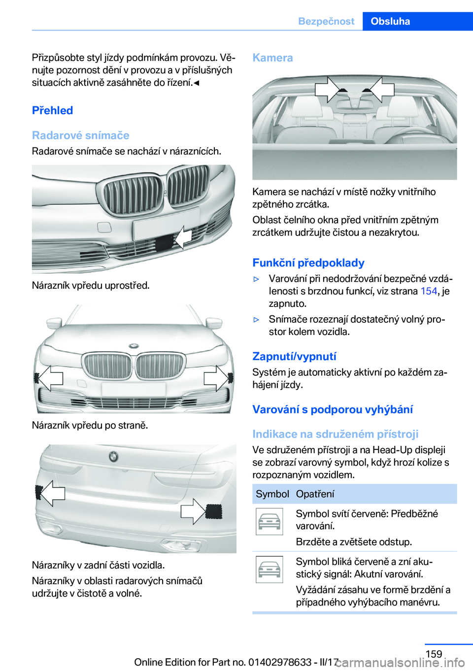 BMW 7 SERIES 2018  Návod na použití (in Czech) �P �i�z�p 0�s�o�b�t�e� �s�t�y�l� �j�