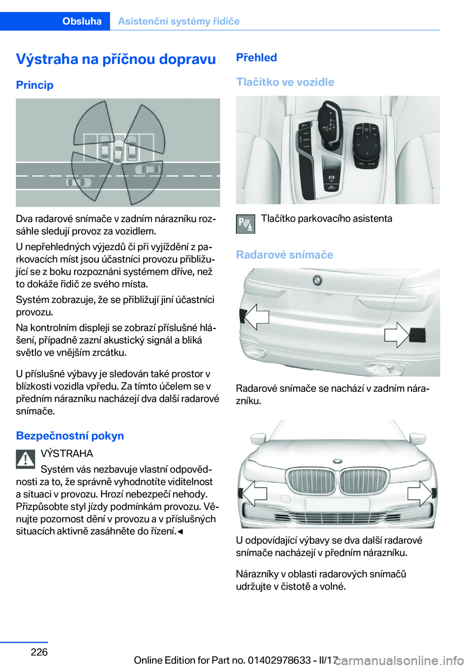 BMW 7 SERIES 2018  Návod na použití (in Czech) �V�