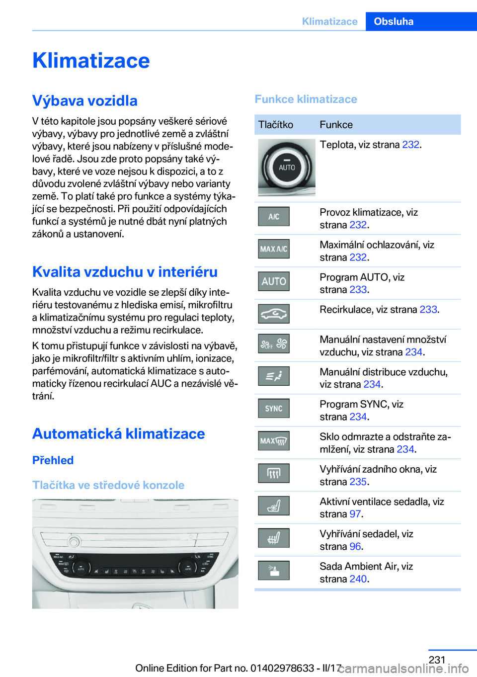 BMW 7 SERIES 2018  Návod na použití (in Czech) �K�l�i�m�a�t�i�z�a�c�e�V�