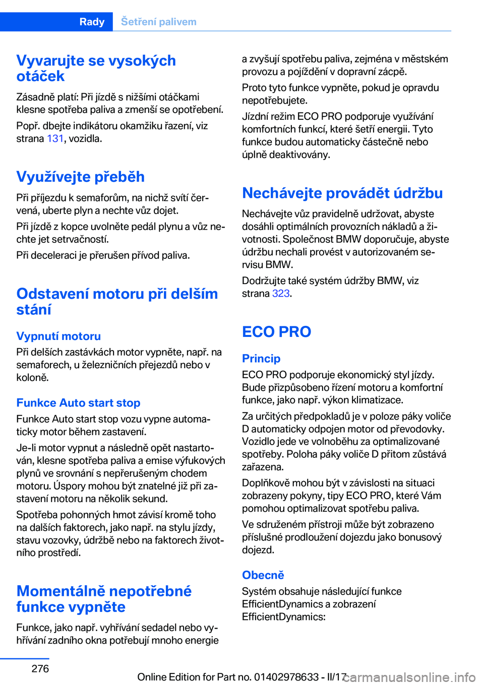 BMW 7 SERIES 2018  Návod na použití (in Czech) �V�y�v�a�r�u�j�t�e��s�e��v�y�s�o�k�