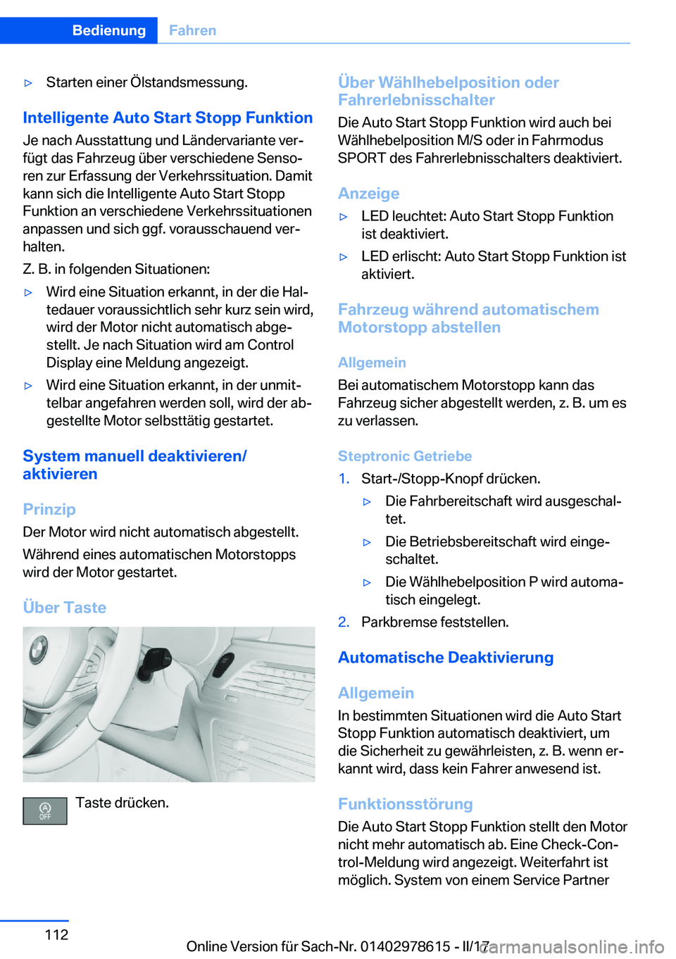 BMW 7 SERIES 2018  Betriebsanleitungen (in German) 'y�S�t�a�r�t�e�n� �e�i�n�e�r� �