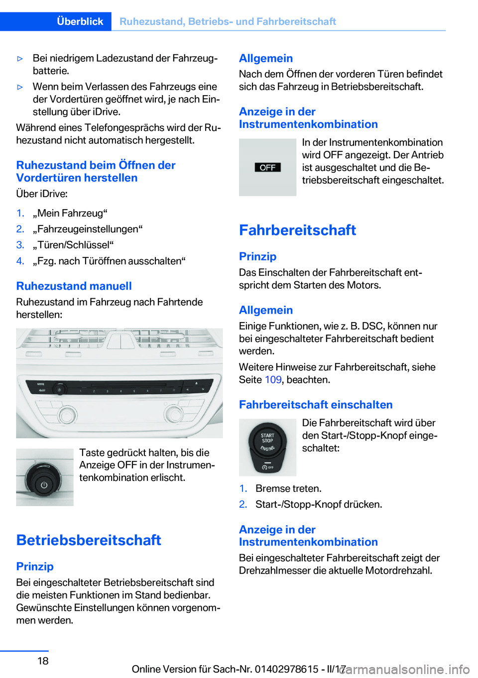 BMW 7 SERIES 2018  Betriebsanleitungen (in German) 'y�B�e�i� �n�i�e�d�r�i�g�e�m� �L�a�d�e�z�u�s�t�a�n�d� �d�e�r� �F�a�h�r�z�e�u�gj
�b�a�t�t�e�r�i�e�.'y�W�e�n�n� �b�e�i�m� �V�e�r�l�a�s�s�e�n� �d�e�s� �F�a�h�r�z�e�u�g�s� �e�i�n�e
�d�e�r� �V�o�r